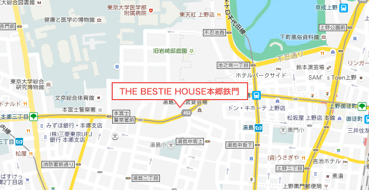 THE BESTIE HOUSE本郷鉄門マップ